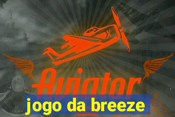 jogo da breeze